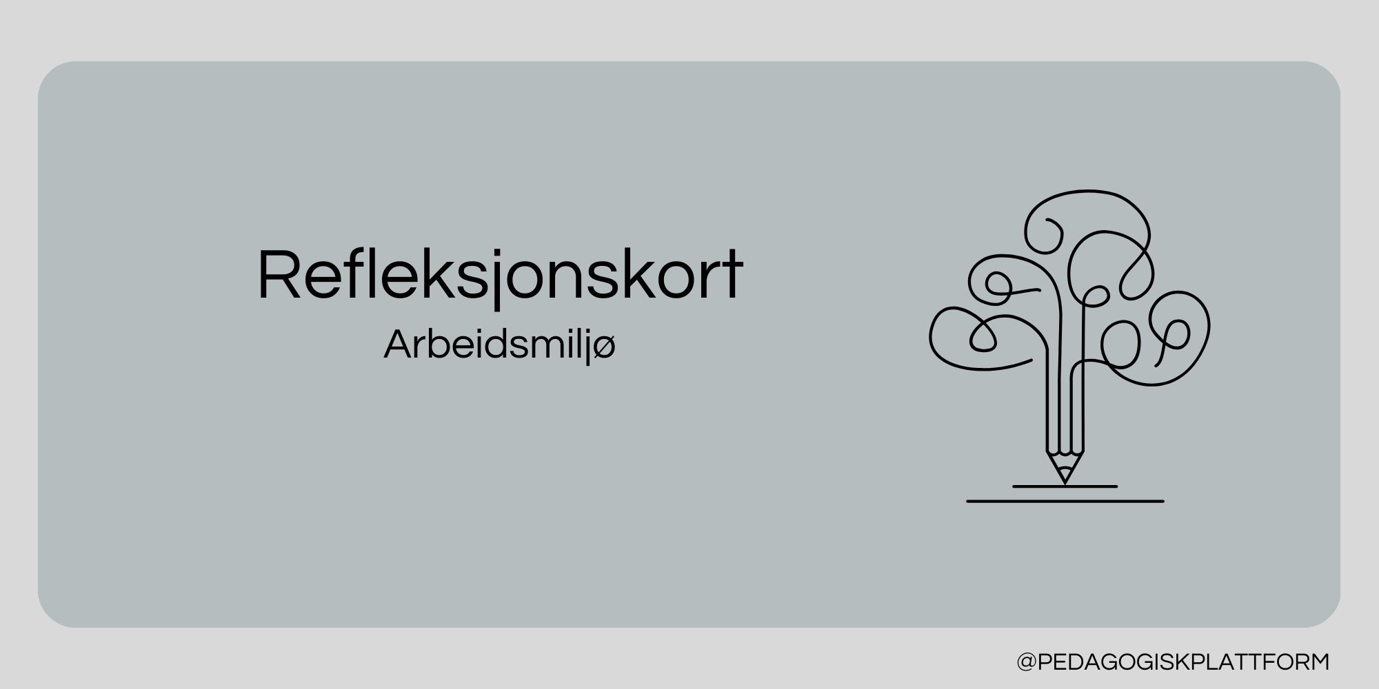 Refleksjonskort arbeidsmiljø fremside